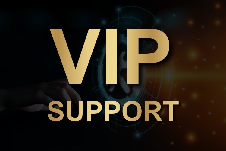 VIP Support